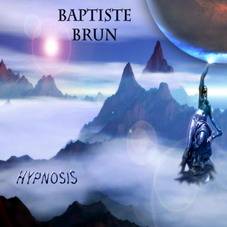 Baptiste Brun : Hypnosis